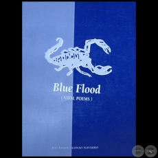 BLUE FLOOD (DILUVIO AZUL) -  Autor: JOSÉ ANTONIO ALONSO NAVARRO - Año 1998